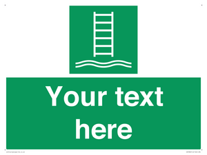 Custom sign safe condition Embarkation ladder